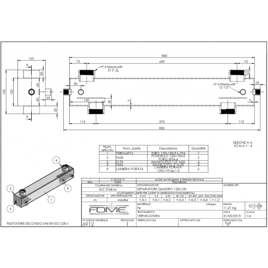Butelie de Egalizare FOME Izolata 6912 120/120 - Debit 9.6 mc, Putere 144.21 Kw